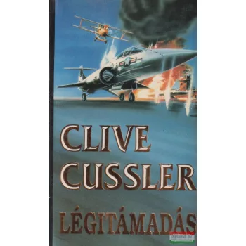 Clive Cussler - Légitámadás