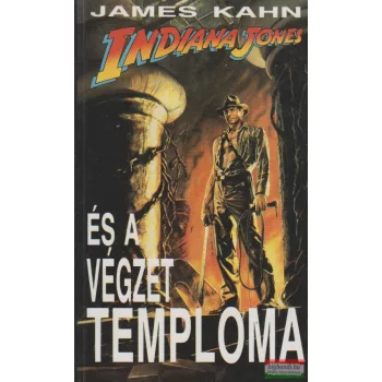 James Kahn - Indiana Jones és a Végzet Temploma