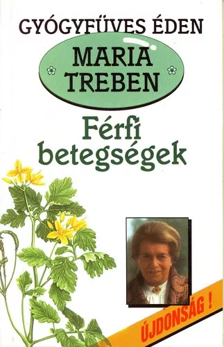 Maria Treben - Férfi betegségek