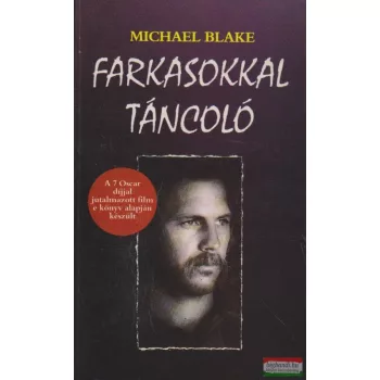 Michael Blake - Farkasokkal táncoló