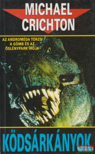 Michael Crichton - Ködsárkányok 