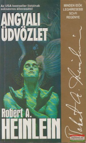 Robert A. Heinlein - Angyali üdvözlet