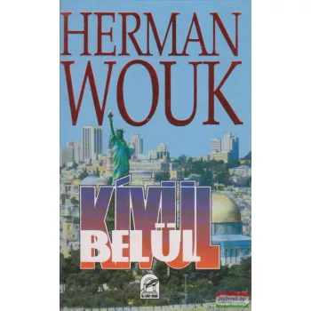 Herman Wouk - Kívül-belül