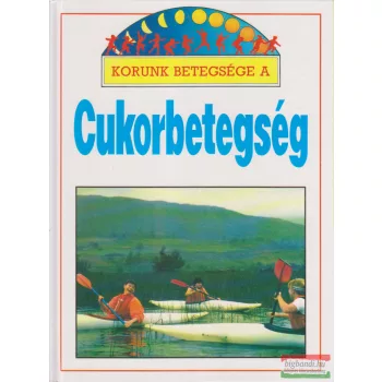 Barbara Taylor - Korunk betegsége a cukorbetegség