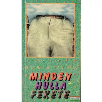 Boris Vian - Minden hulla fekete