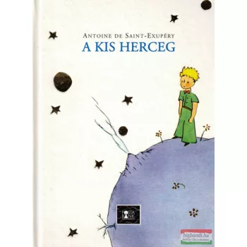 Antoine de Saint-Exupéry - A kis herceg
