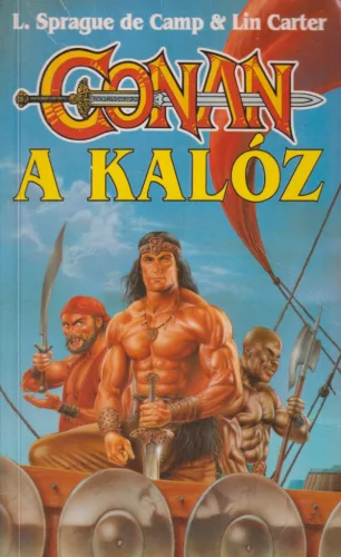 L. Sprague de Camp, Lin Carter - Conan, a kalóz