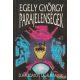 Egely György - Parajelenségek - Elhallgatott találmányok