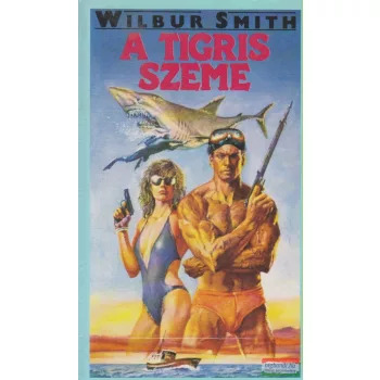 Wilbur Smith - A tigris szeme