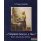 S. Nagy Katalin - "Pompázik fénnyel a ház..."