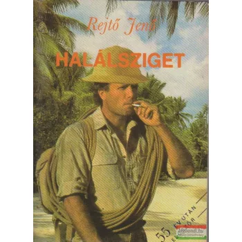 Rejtő Jenő - Halálsziget