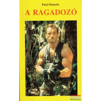 Paul Monette - A ragadozó 