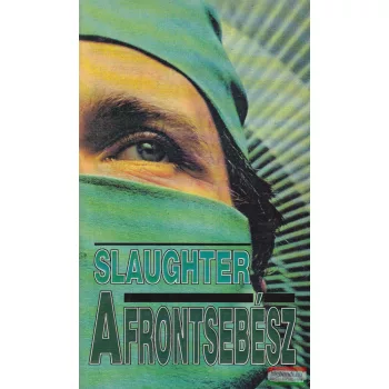 Frank G. Slaughter - A frontsebész