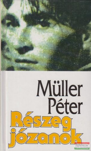 Müller Péter - Részeg józanok
