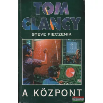 Tom Clancy, Steve Pieczenik - A központ