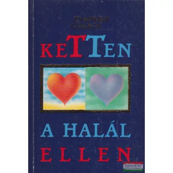 Dymphna Cusack - Ketten a halál ellen