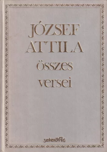 József Attila - József Attila összes versei