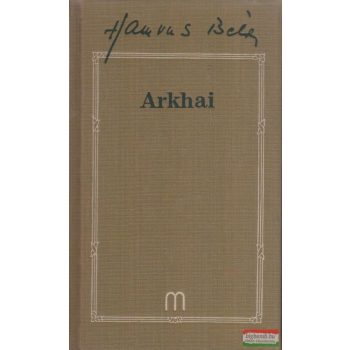 Hamvas Béla - Arkhai