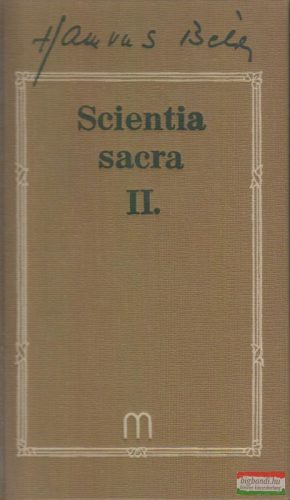 Hamvas Béla - Scientia sacra II. kötet
