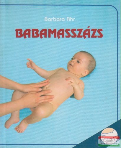 Barbara Ahr - Babamasszázs