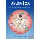 Dr. Vasant Lad - Ayurvéda - az öngyógyítás tudománya