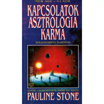 Pauline Stone - Kapcsolatok, asztrológia, karma