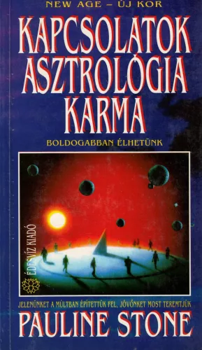 Pauline Stone - Kapcsolatok, asztrológia, karma