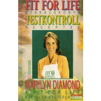 Fit for Life szakácskönyv - Testkontroll receptek