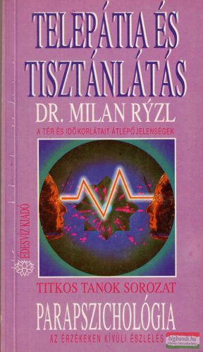 Dr. Milan Ryzl - Telepátia és tisztánlátás 