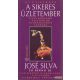 José Silva - A sikeres üzletember