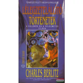 Charles Berlitz - Lélegzetelállító történetek