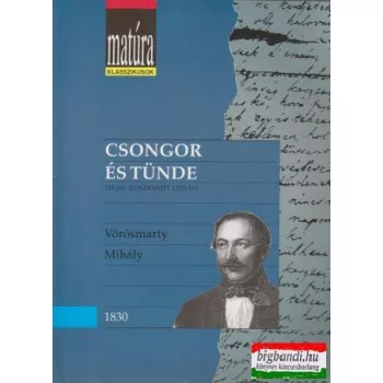   Vörösmarty Mihály - Csongor és Tünde - teljes, gondozott szöveg