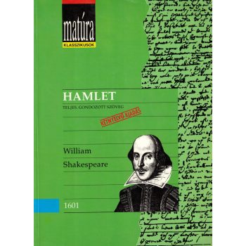   William Shakespeare - Hamlet - teljes, gondozott szöveg (kétnyelvű)