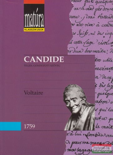Voltaire - Candide - teljes, gondozott szöveg
