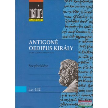 Szophoklész - Antigoné / Oedipus király