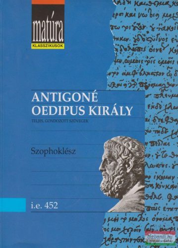 Szophoklész - Antigoné / Oedipus király