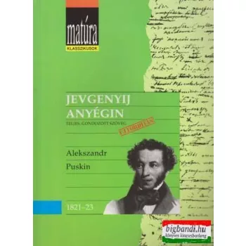 Alekszandr Puskin - Jevgenyij Anyégin