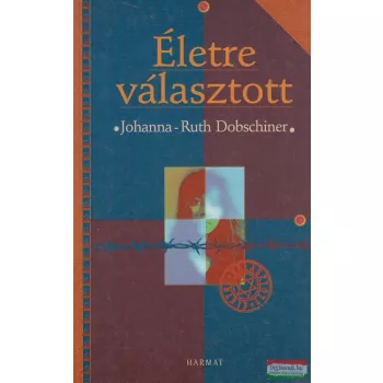 Johanna-Ruth Dobschiner - Életre választott