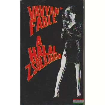 Vavyan Fable - A halál zsoldjában
