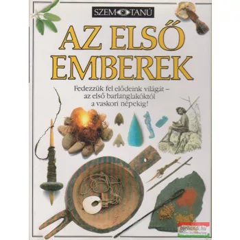 Baktainé Neu Piroska szerk. - Az első emberek 