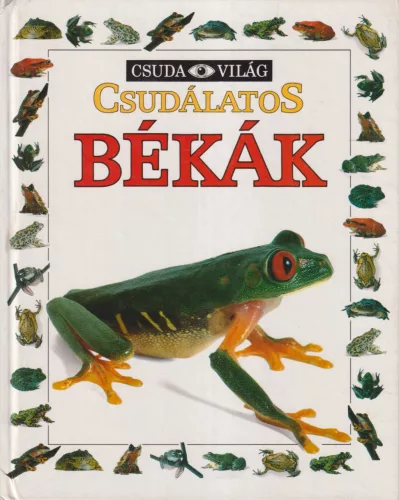 Barry Clarke - Csudálatos békák