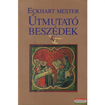 Eckhart mester - Útmutató ​beszédek