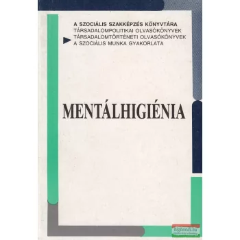 Gerevich József - Mentálhigiénia