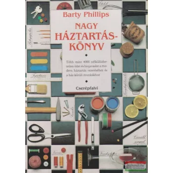 Barty Phillips - Nagy háztartáskönyv 