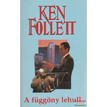 Ken Follett - A függöny lehull