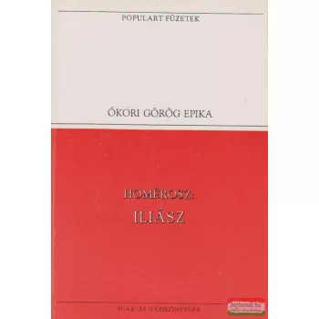 Homérosz - Iliász