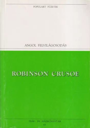 Daniel Defoe - Robinson Crusoe