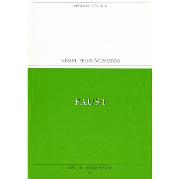 Johann Wolfgang Goethe - Faust