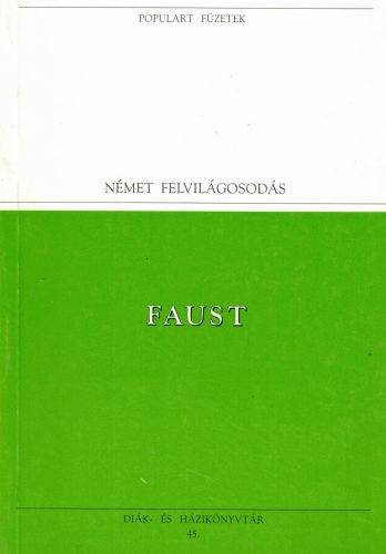 Johann Wolfgang Goethe - Faust