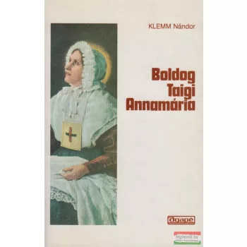 Klemm Nándor - Boldog Taigi Annamária
